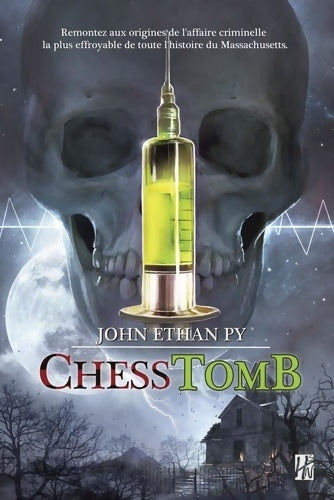 Livrenpoche : Chesstomb - John Ethan Py - Livre