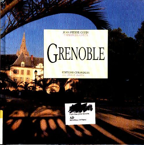Livrenpoche : Grenoble - Jean-Pierre Copin - Livre