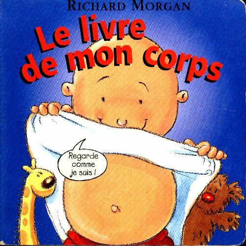 Livrenpoche : Le livre de mon corps - Richard Morgan - Livre