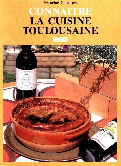 Livrenpoche : Connaître la cuisine toulousaine - Francine Claustres - Livre