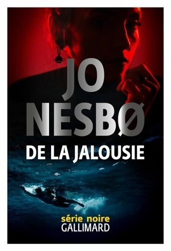 Livrenpoche : De la jalousie - Jo Nesbø - Livre