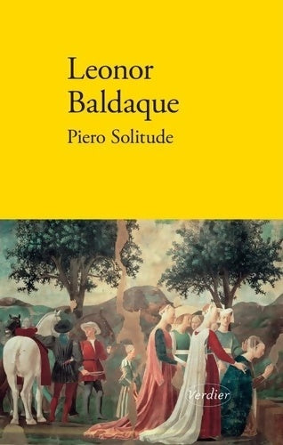 Livrenpoche : Piero solitude - Leonor Baldaque - Livre