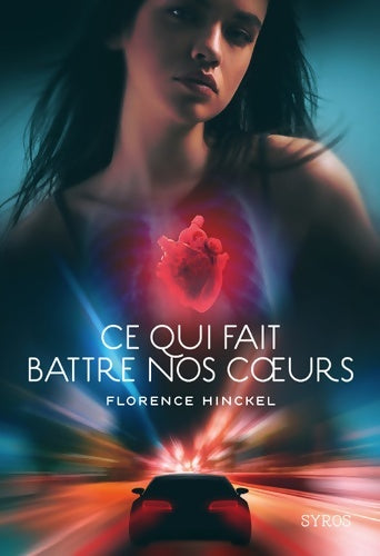 Livrenpoche : Ce qui fait battre nos c?urs - Florence Hinckel - Livre