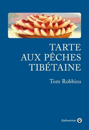 Livrenpoche : Tarte aux péchés tibetaines - Robbins Tom - Livre