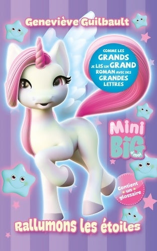 Livrenpoche : Céleste la licorne : Rallumons les étoiles - Geneviève Guilbault - Livre