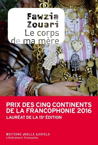 Livrenpoche : Le corps de ma mère - Fawzia Zouari - Livre