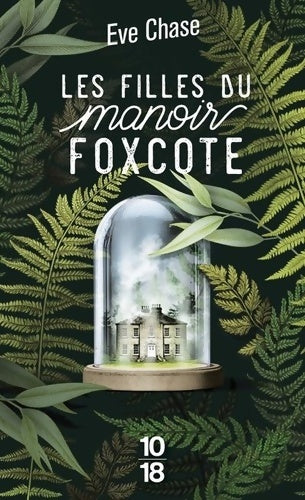 Livrenpoche : Les filles du manoir Foxcote - Eve Chase - Livre