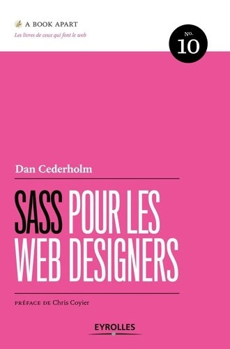 Livrenpoche : Sass pour les web designers n°10 - Dan Cederholm - Livre