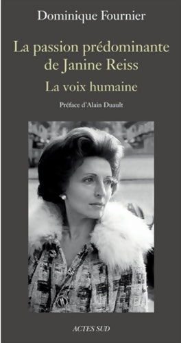 Livrenpoche : La passion prédominante de janine reiss : La voix humaine - Dominique Fournier - Livre