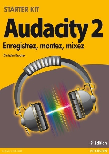 Livrenpoche : Audacity 2 - Christian Brochec - Livre