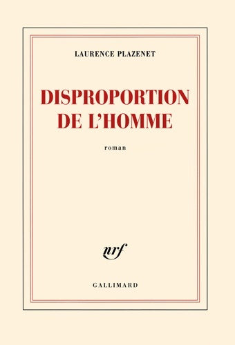 Livrenpoche : Disproportion de l'homme - Laurence Plazenet - Livre