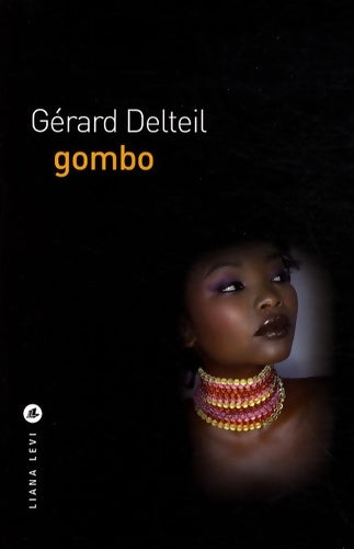 Livrenpoche : Gombo - Gérard Delteil - Livre