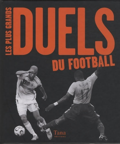 Livrenpoche : Plus grands duels du football - Collectif - Livre