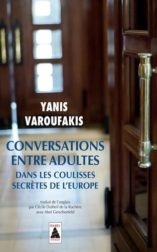 Livrenpoche : Conversations entre adultes. Dans les coulisses secrètes de l'Europe - Yanis Varoufakis - Livre