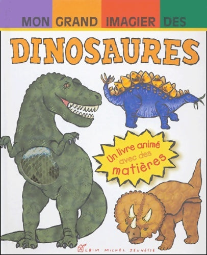 Livrenpoche : Mon grand imagier des dinosaures - Jim Diaz - Livre
