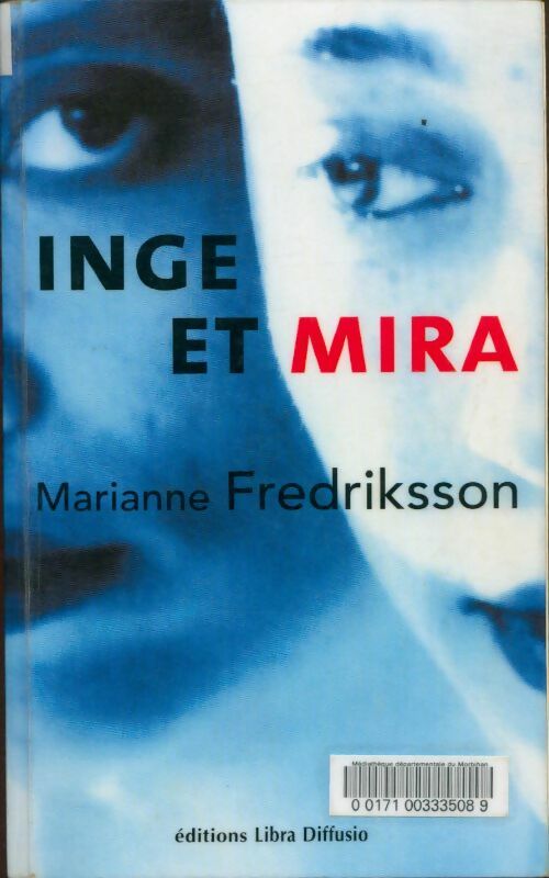 Livrenpoche : Inge et mira - Marianne Fredriksson - Livre