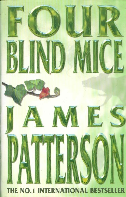 Livrenpoche : Four blind mice - James Patterson - Livre