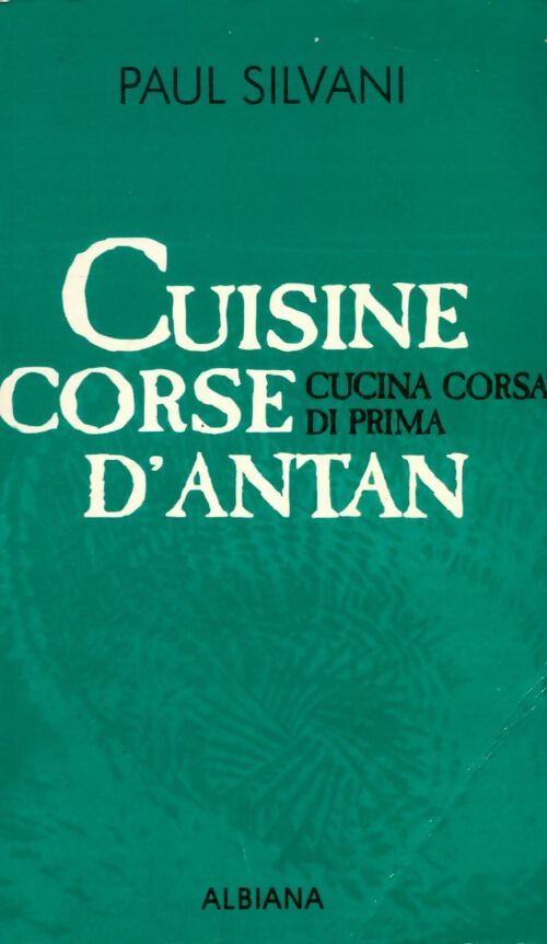 Livrenpoche : Cuisine corse d'antan - Collectif - Livre