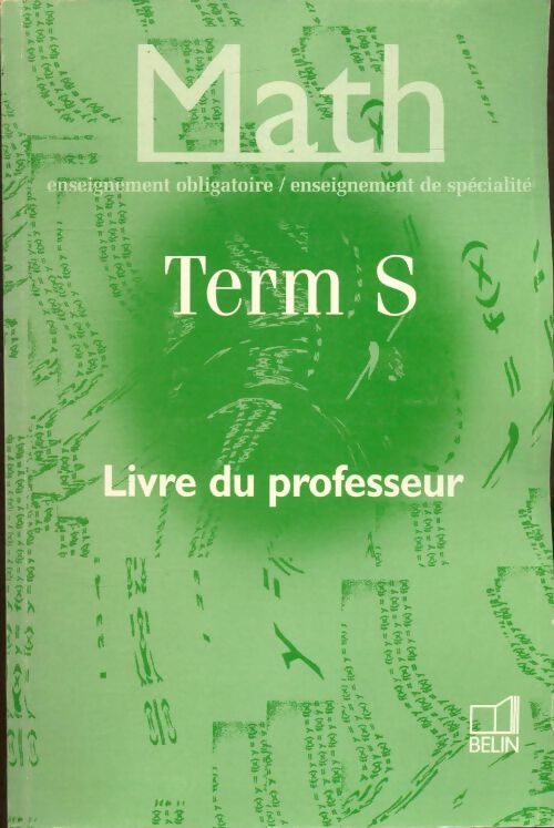 Livrenpoche : Math terminale s 1998. Livret du professeur - Bouvier - Livre