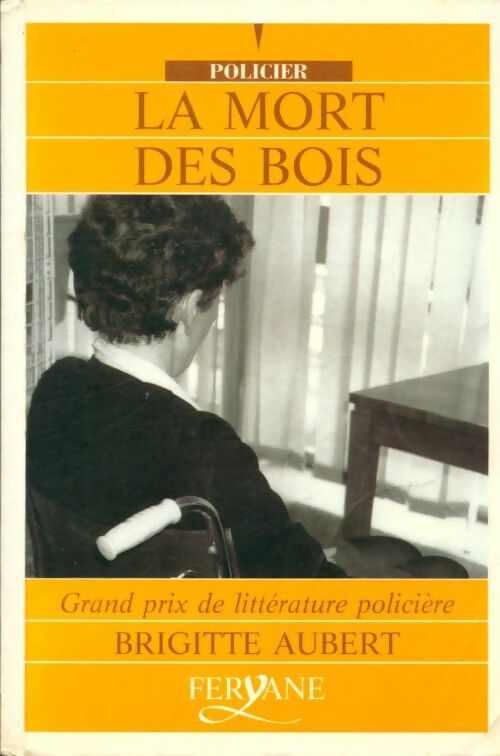 Livrenpoche : La mort des bois - Brigitte Aubert - Livre