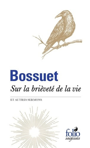Livrenpoche : Sur la brièveté de la vie et autres sermons - Bossuet - Livre