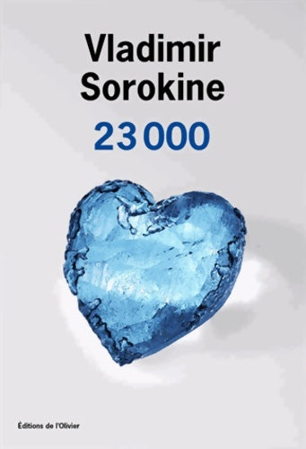 Livrenpoche : 23 000 - Vladimir Sorokine - Livre