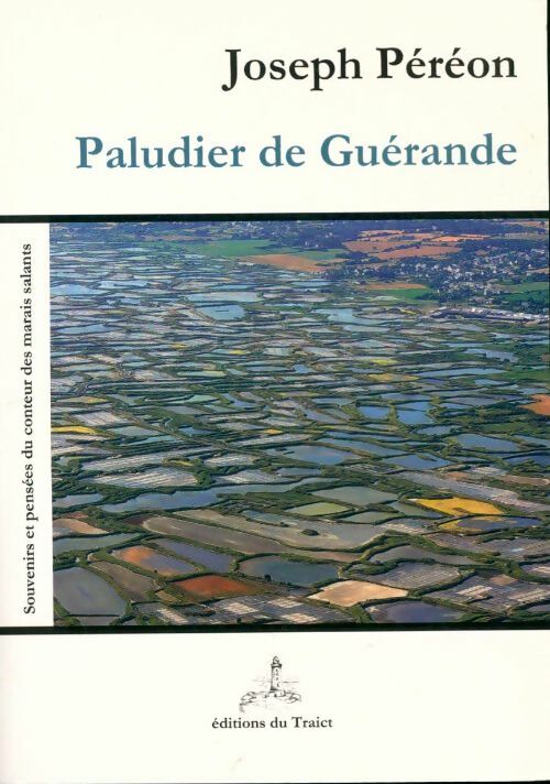 Livrenpoche : Paludier de Guérande - Joseph Péréon - Livre