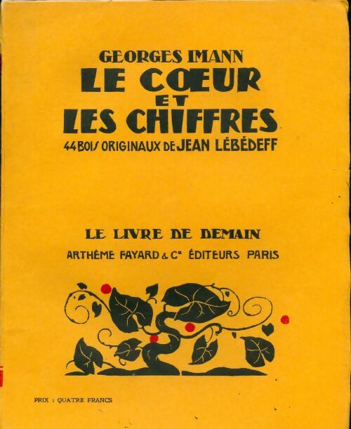 Livrenpoche : Le coeur et les chiffres - Georges Imann - Livre