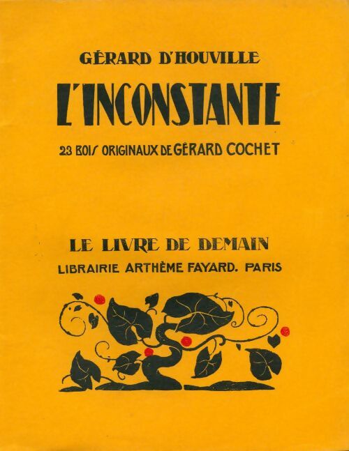 Livrenpoche : L'inconstante - Gérard D'Houville - Livre