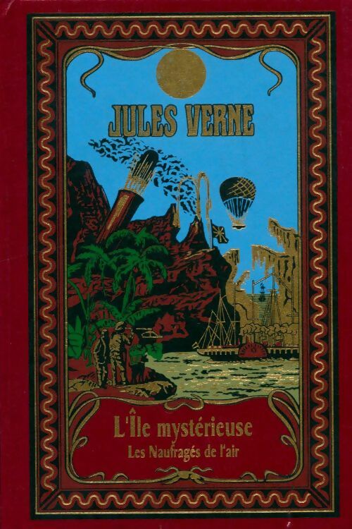 Livrenpoche : L'île mystérieuse / Les naufragés de l'air - Jules Verne - Livre