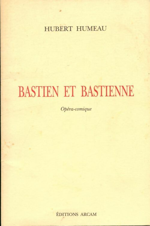 Livrenpoche : Bastien et Bastienne - Hubert Humeau - Livre