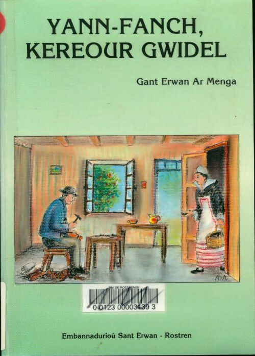 Livrenpoche : Yann-Fanch, kereour gwidel - Erwan Ar Menga - Livre