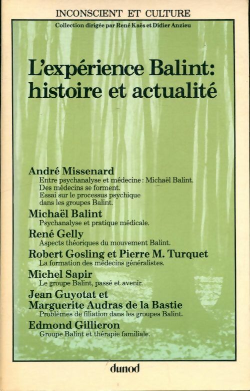 Livrenpoche : L'expérience Balint : Histoire et actualités - Collectif - Livre