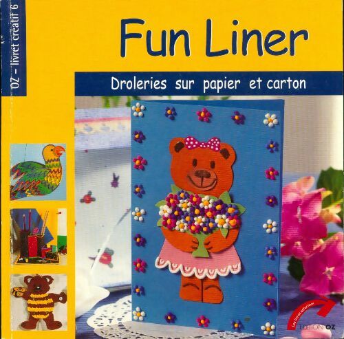 Livrenpoche : Fun liner : Drôleries sur papier et carton - Collectif - Livre