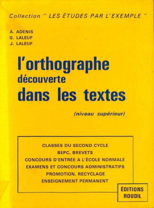 Livrenpoche : L'orthographe découverte dans les textes - Collectif - Livre