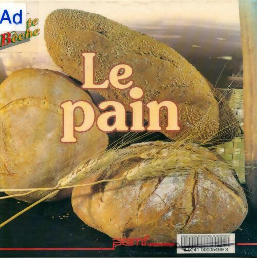 Livrenpoche : Le pain / Le secret de maître Cornille - Collectif - Livre