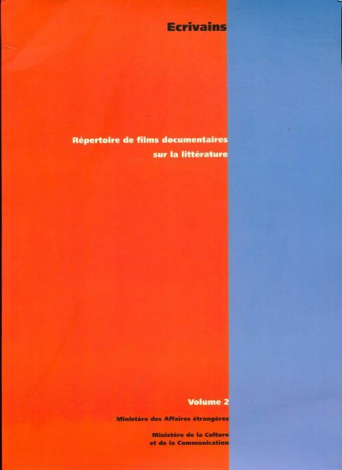 Livrenpoche : Répertoire de films documentaires sur la littératures Tome II : Ecrivains - Collectif - Livre