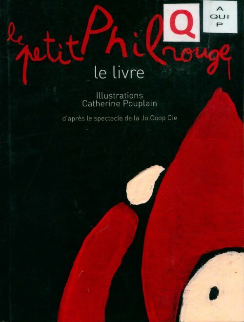 Livrenpoche : Le petit Phil rouge - Collectif - Livre
