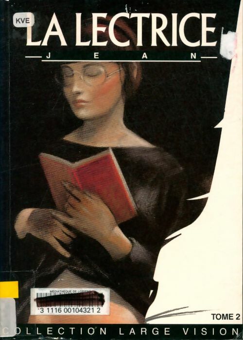 Livrenpoche : La lectrice Tome II - Jean Raymond - Livre