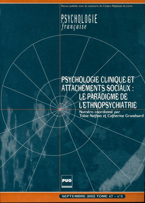 Livrenpoche : Psychologie française Tome 47 °3 : Psychologie clinique - Collectif - Livre