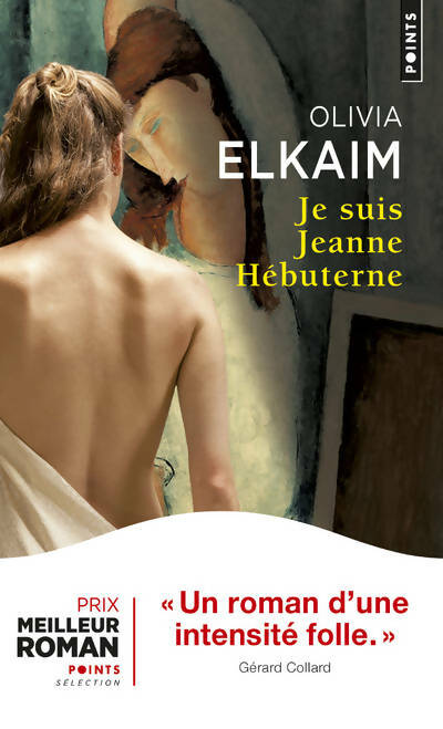 Livrenpoche : Je suis Jeanne Hébuterne - Olivia Elkaim - Livre