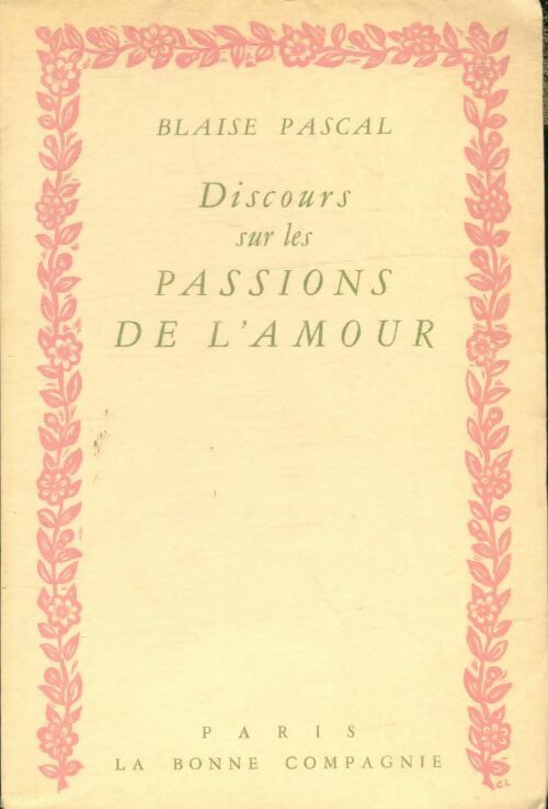 Livrenpoche : Discours sur les passions de l'amour - Blaise Pascal - Livre