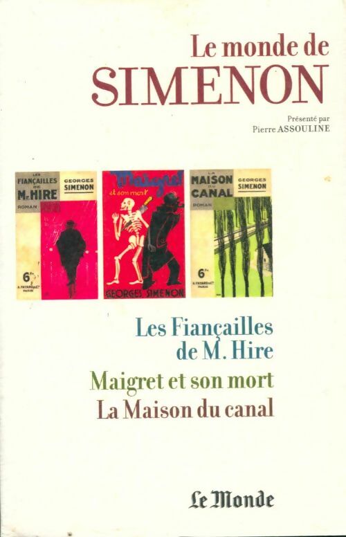 Livrenpoche : Les fiançailles de M.Hire / Maigret et son mort / La maison du canal - Georges Simenon - Livre