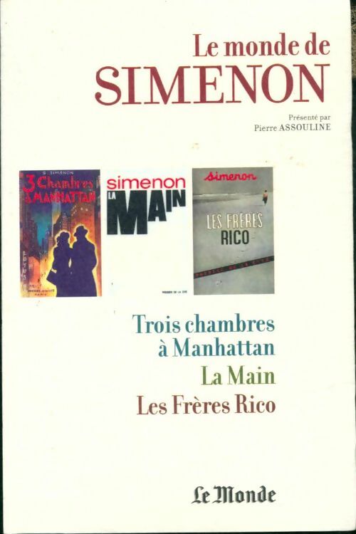 Livrenpoche : Trois chambres à Manhattan / La main / Les frères Rico - Georges Simenon - Livre