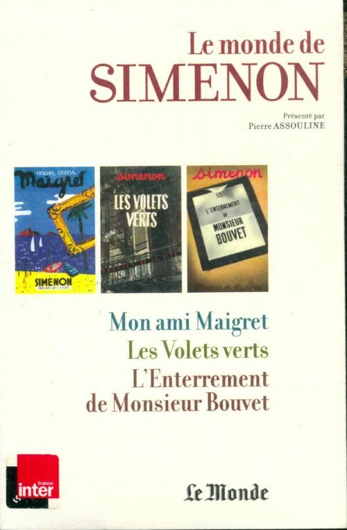 Livrenpoche : Mon ami Maigret / Les volets verts / L'enterrement de Monsieur Bouvet - Georges Simenon - Livre