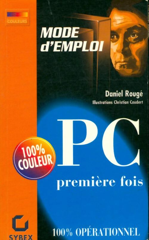 Livrenpoche : Pc Première fois - Daniel Rougé - Livre