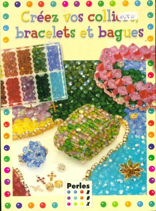 Livrenpoche : Créez vos colliers, bracelets et bagues - Collectif - Livre