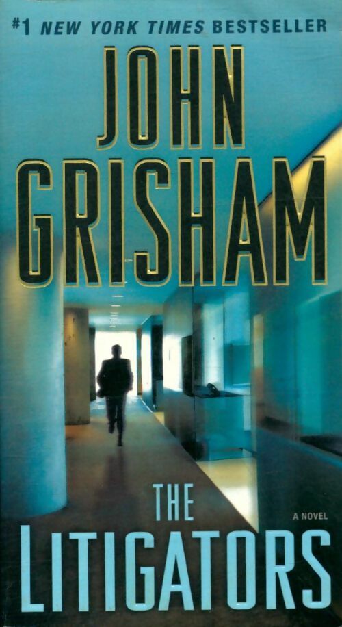 Livrenpoche : The litigators - John Grisham - Livre