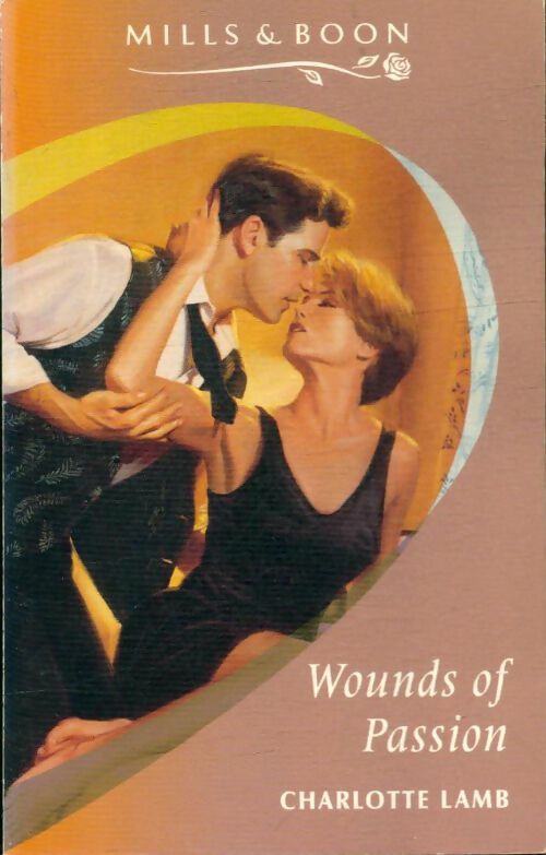 Livrenpoche : Wounds of passion - Charlotte Lamb - Livre