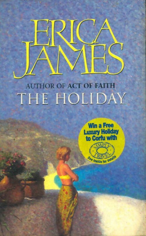 Livrenpoche : The holiday - Erica James - Livre